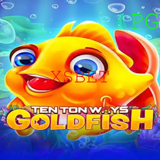 Descubra o Mundo de TenTonWaysGoldfish: Aventuras e Estratégias no Universo de XSBET